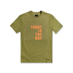 Today Is the Day Tee - StepByStep